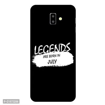 Dugvio? Printed Designer Back Case Cover for Samsung Galaxy J6 Plus/Samsung J6 + / SM-J610FN/DS (Legends are Born in July Quotes)