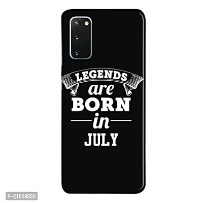 Dugvio? Polycarbonate Printed Hard Back Case Cover for Samsung Galaxy S20 / Samsung S20 (Legends are Born in July)