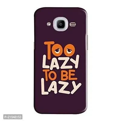 Dugvio? Polycarbonate Printed Hard Back Case Cover for Samsung Galaxy J2 (2016) / Samsung J2 (2016) (to Lazzy to Be Lazzy)
