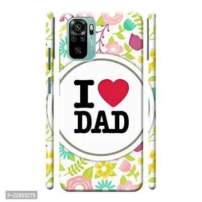 Dugvio? Printed Designer Back Cover Case for Xiaomi Redmi Note 10S / Redmi Note 10 - I Love Dad