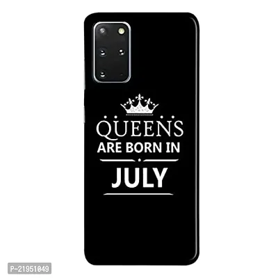 Dugvio? Polycarbonate Printed Hard Back Case Cover for Samsung Galaxy S20 Plus/Samsung S20 Plus (Queens are Born in July)