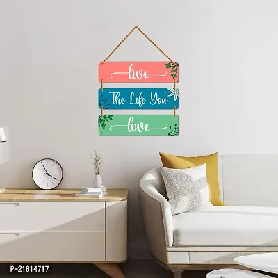 DeCorner Decorative Wooden Printed all Hanger | Wall Decor for Living Room | Wall Hangings for Home Decoration | Bedroom Wall Decor | Wooden Wall Hangings Home.(Live The Life You Love)-thumb5