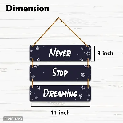 DeCorner Decorative Wooden Printed all Hanger | Wall Decor for Living Room | Wall Hangings for Home Decoration | Bedroom Wall Decor | Wooden Wall Hangings Home.(Never Stop Dreaming)-thumb2