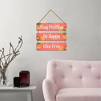 DeCorner Decorative Wooden Printed all Hanger | Wall Decor for Living Room | Wall Hangings for Home Decoration | Bedroom Wall Decor | Wooden Wall Hangings Home.(Stay Positive Be Happy)-thumb2