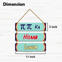 DeCorner Decorative Wooden Printed all Hanger | Wall Hanging Decor | Wall Decor | Wall Decorative Showpiece (30x30) Cm Wall Decor Hanging| Funky Slogan (Pie Pie ka Hisaab Lunga).-thumb1