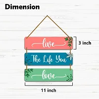 DeCorner Decorative Wooden Printed all Hanger | Wall Decor for Living Room | Wall Hangings for Home Decoration | Bedroom Wall Decor | Wooden Wall Hangings Home.(Live The Life You Love)-thumb1