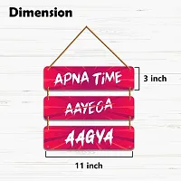 DeCorner Decorative Wooden Printed all Hanger | Wall Hanging Decor | Wall Decor | Wall Decorative Showpiece (30x30) Cm Wall Decor Hanging| Funky Slogan Apna Time Aayega-thumb1