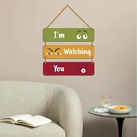 DeCorner Decorative Wooden Printed all Hanger | Wall Hanging Decor | Wall Decor | Wall Decorative Showpiece (30x30) Cm Wall Decor Hanging| Funky Slogan (I'm watching you).-thumb2