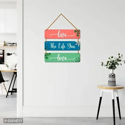 DeCorner Decorative Wooden Printed all Hanger | Wall Decor for Living Room | Wall Hangings for Home Decoration | Bedroom Wall Decor | Wooden Wall Hangings Home.(Live The Life You Love)-thumb3