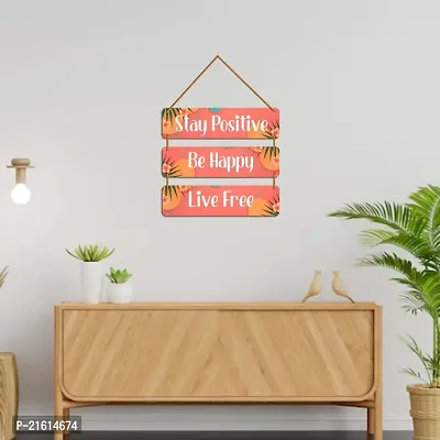 DeCorner Decorative Wooden Printed all Hanger | Wall Decor for Living Room | Wall Hangings for Home Decoration | Bedroom Wall Decor | Wooden Wall Hangings Home.(Stay Positive Be Happy)-thumb2
