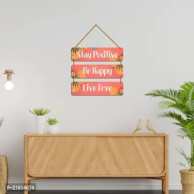 DeCorner Decorative Wooden Printed all Hanger | Wall Decor for Living Room | Wall Hangings for Home Decoration | Bedroom Wall Decor | Wooden Wall Hangings Home.(Stay Positive Be Happy)-thumb4