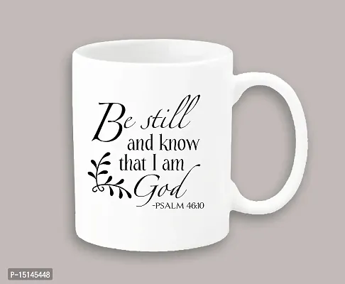 Creative Dons Be Still and Know That I am God Printed White Ceramic Coffee Mug Tea Cup 350ml