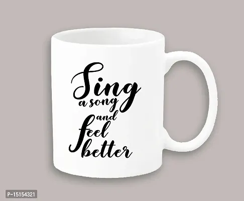 Creative Dons Sing A Song Feel Better Printed White Ceramic Coffee Mug Tea Cup 350ml