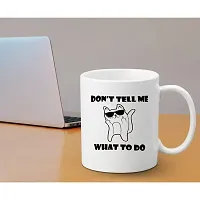 Creative Dons Don't Tell Me What to Do Printed White Ceramic Coffee Mug Tea Cups 350ml-thumb2