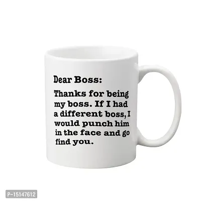 Creative Dons Dear Boss Printed White Ceramic Coffee Mug Tea Cups -350ml