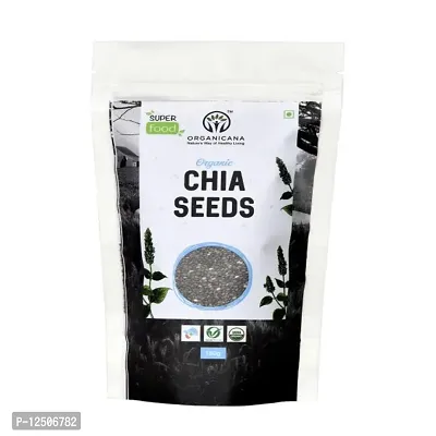 Organicana Certified Organic Chia Seeds 250gms- Rich in Omega 3 and Omega 6| Great for Weight Loss