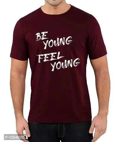 Caseria Men's Round Neck Cotton Half Sleeved T-Shirt with Printed Graphics - Be Young Feel Young (Maroon, L)