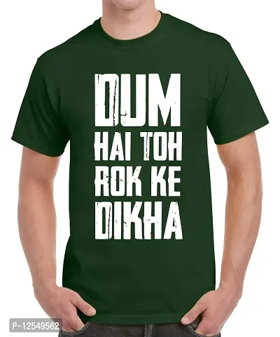 Caseria Men's Round Neck Cotton Half Sleeved T-Shirt with Printed Graphics - Dum Dikha (Bottel Green, MD)