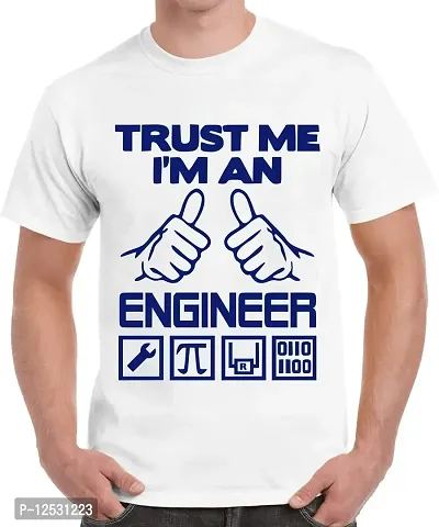 Caseria Men's Round Neck Cotton Half Sleeved T-Shirt with Printed Graphics - Trust Me I Am Engineer (White, XL)