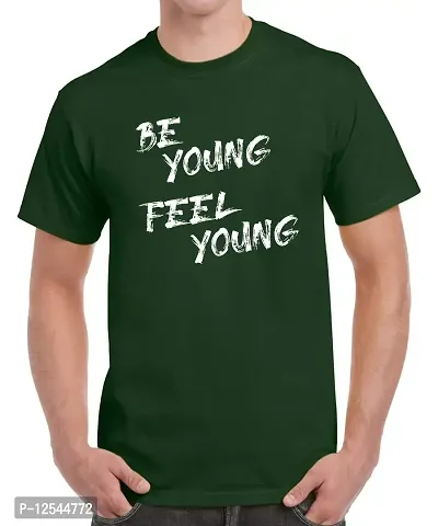 Caseria Men's Round Neck Cotton Half Sleeved T-Shirt with Printed Graphics - Be Young Feel Young (Bottel Green, XL)