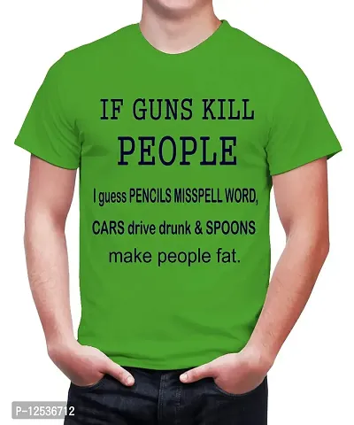 Caseria Men's Round Neck Cotton Half Sleeved T-Shirt with Printed Graphics - Guns Kill People (Parrot Green, L)