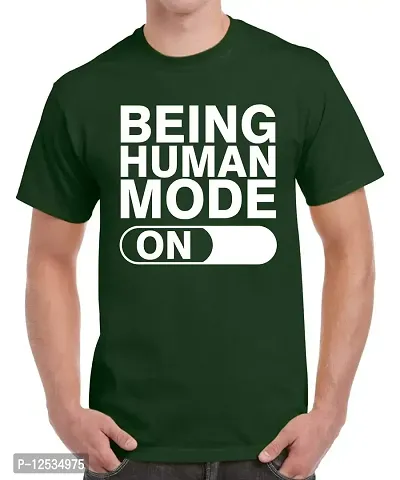 Caseria Men's Round Neck Cotton Half Sleeved T-Shirt with Printed Graphics - Being Human Mode On (Bottel Green, SM)