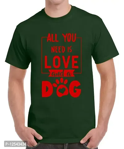 Caseria Men's Round Neck Cotton Half Sleeved T-Shirt with Printed Graphics - All You Need Dog (Bottel Green, L)