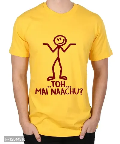 Caseria Men's Round Neck Cotton Half Sleeved T-Shirt with Printed Graphics - TOH MAI NAACHU (Yellow, SM)