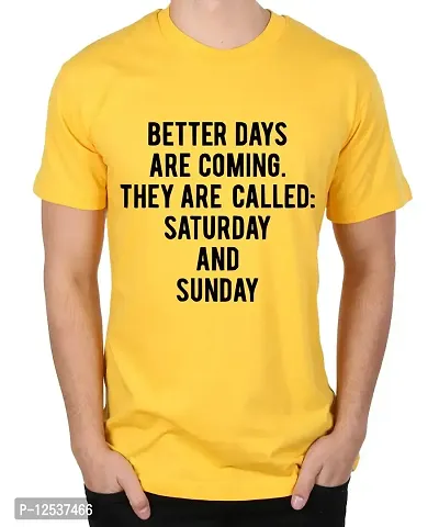 Caseria Men's Round Neck Cotton Half Sleeved T-Shirt with Printed Graphics - Better Days Coming (Yellow, MD)