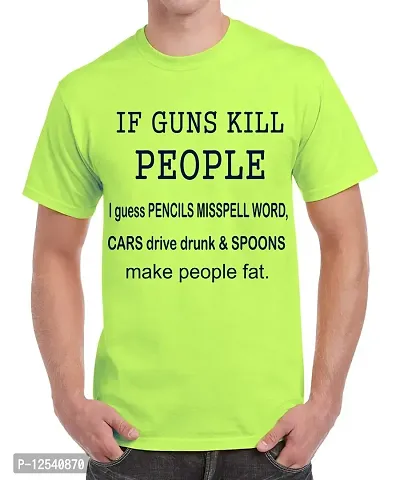 Caseria Men's Round Neck Cotton Half Sleeved T-Shirt with Printed Graphics - Guns Kill People (Liril Green, SM)