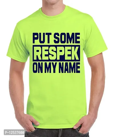 Caseria Men's Round Neck Cotton Half Sleeved T-Shirt with Printed Graphics - Put Some Respek (Liril Green, MD)