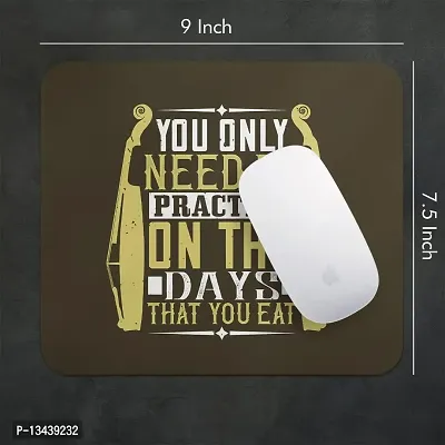 Lastwave Mouse Pad Collection, You only Need to Practice on The Days That You eat, Graphic Printed Mouse Pad for Computer, PC, Laptop, Gaming, Travel-thumb2