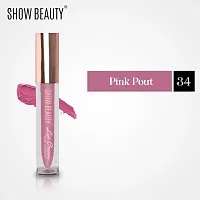 Show Beautyreg; Sensational Liquid Matte Lipstick| 12-Hour Wear, Non-Transfer  Waterproof, 34 Pink pout -Lip Cream - 4 ml-thumb1